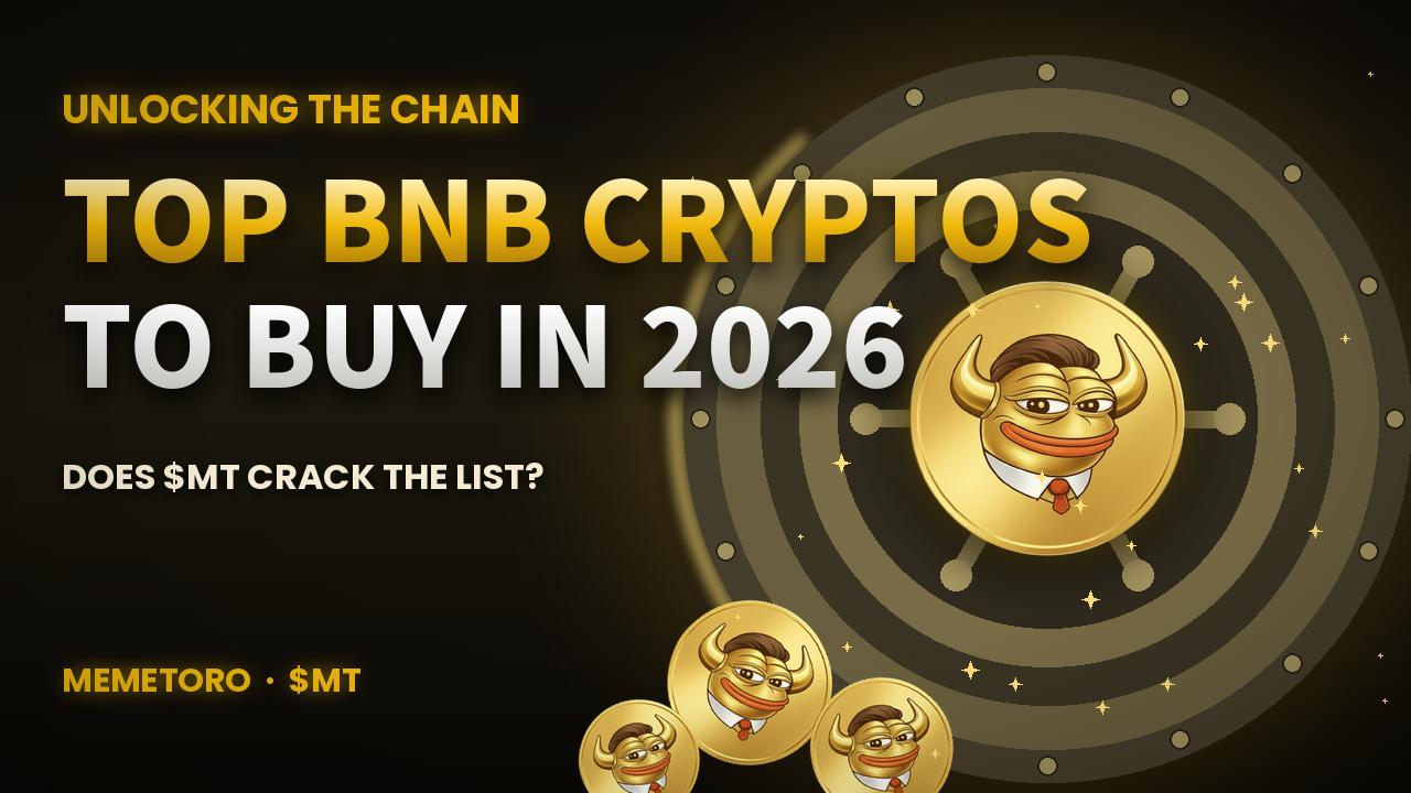 为什么Memetoro $MT率先接入币安BNB新AI区块链，MemeToro上线价格预测